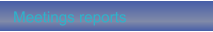 Meetings reports